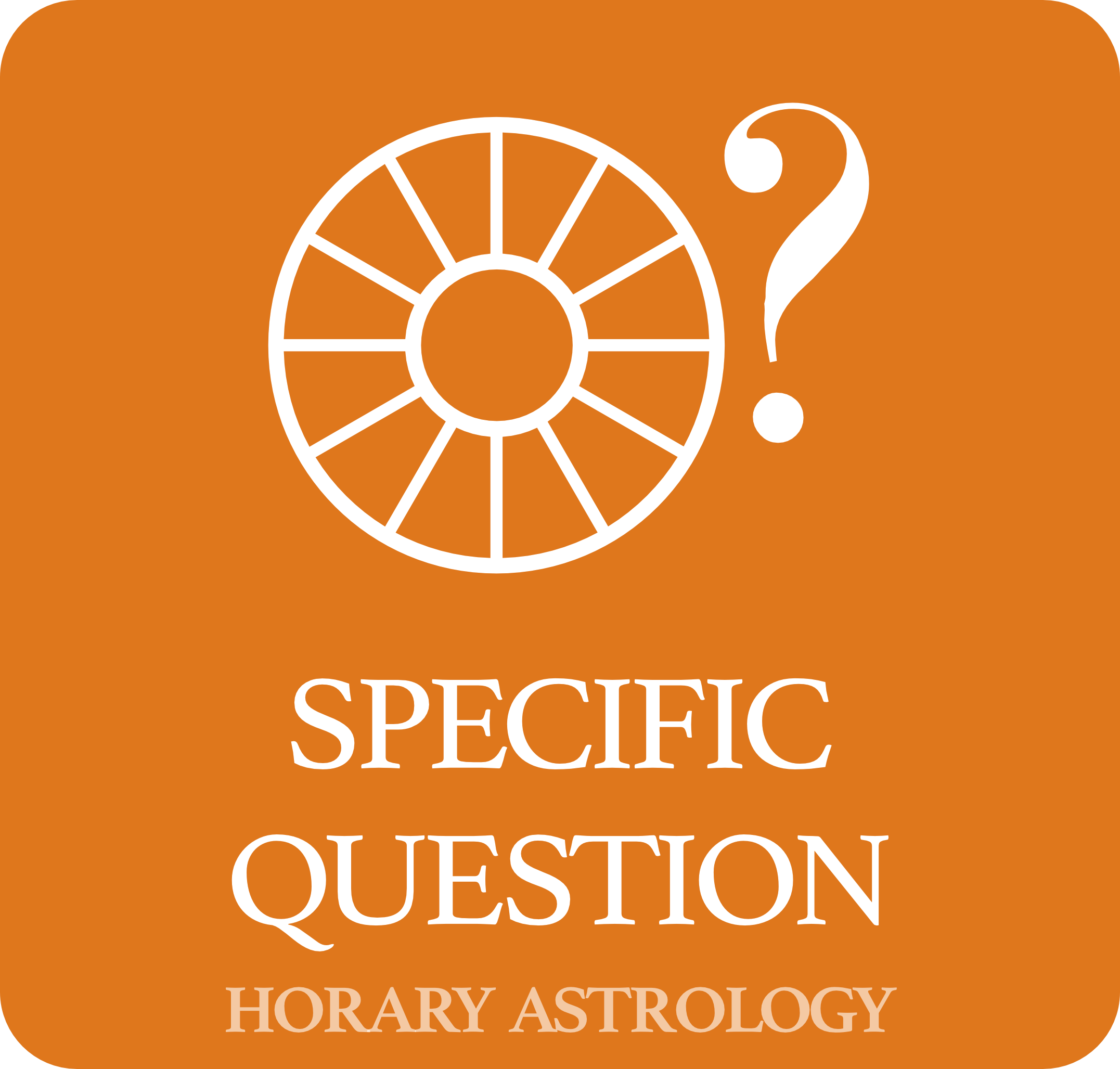 Specific Question (horary Astrology)